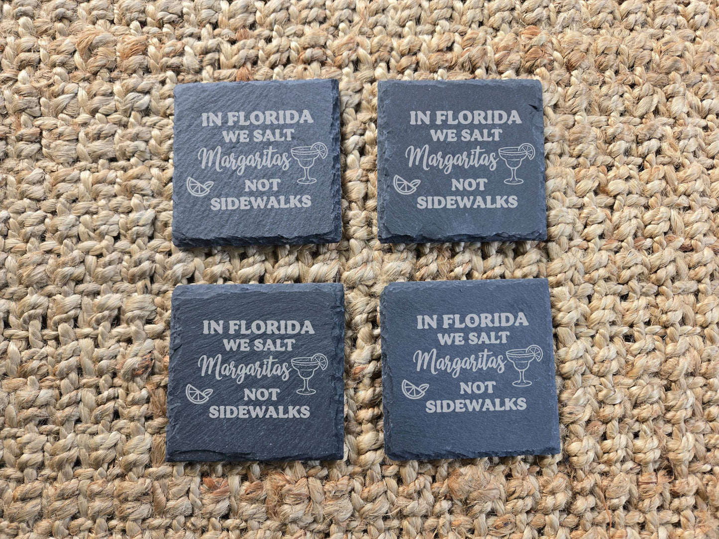 In Florida We Salt Margaritas Not Sidewalks - Set of 4 Coasters