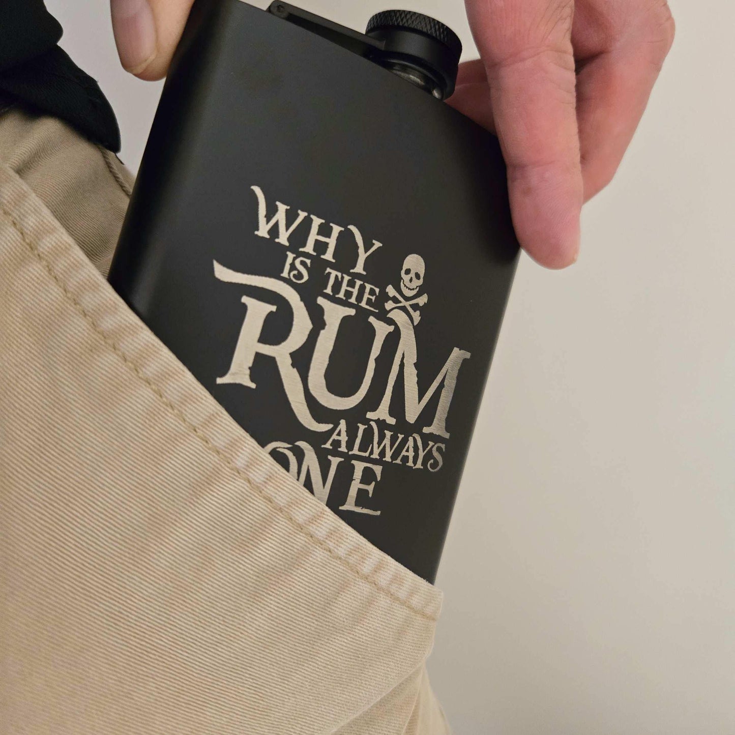 Engraved Pirate Themed Black Matte Stainless Flask, Rum Lover Gift for Him, Pirates of the Caribbean Jack Sparrow Why Is The Rum Always Gone