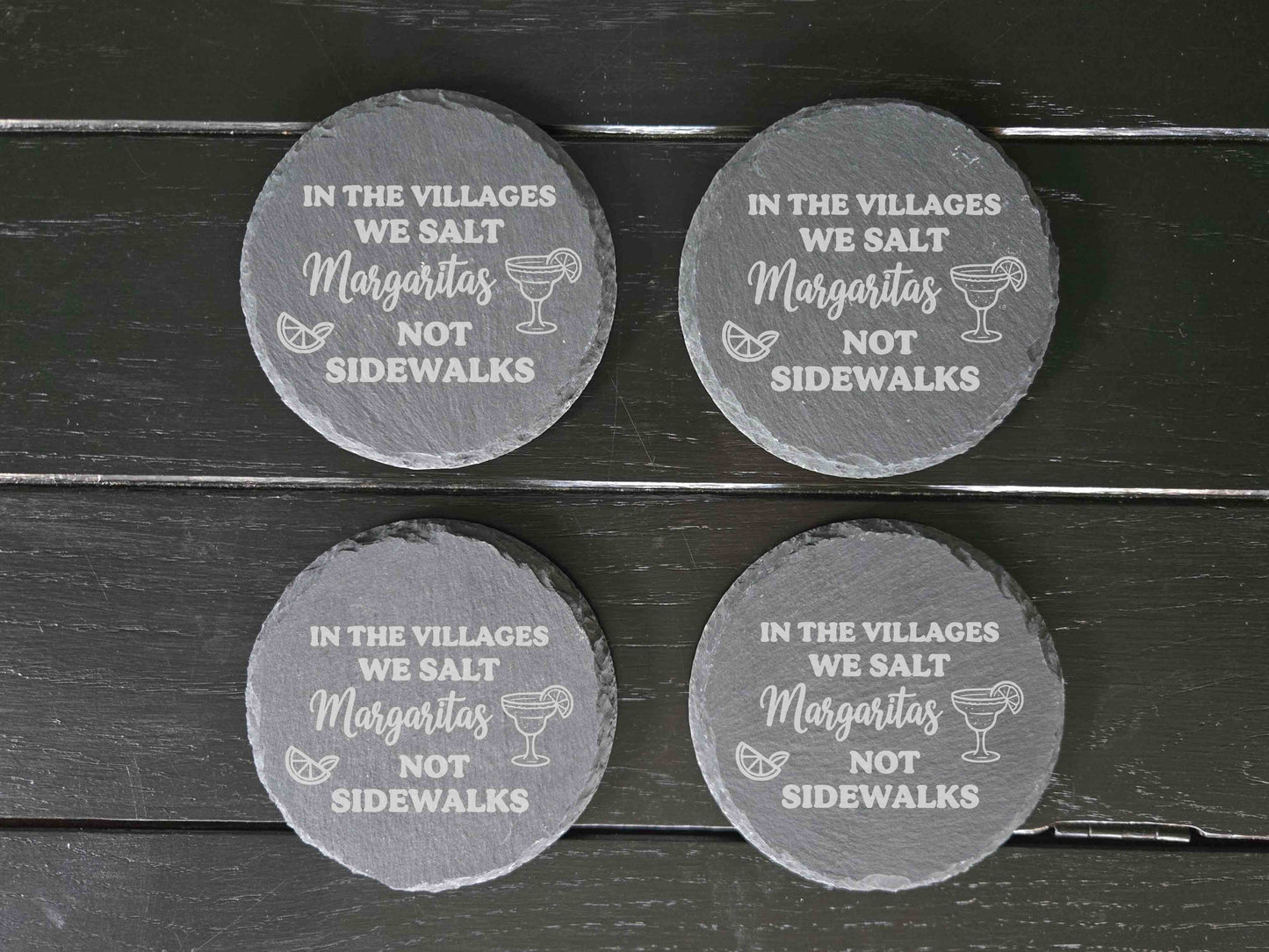 In The Villages We Salt Margaritas Not Sidewalks - Set of 4 Coasters