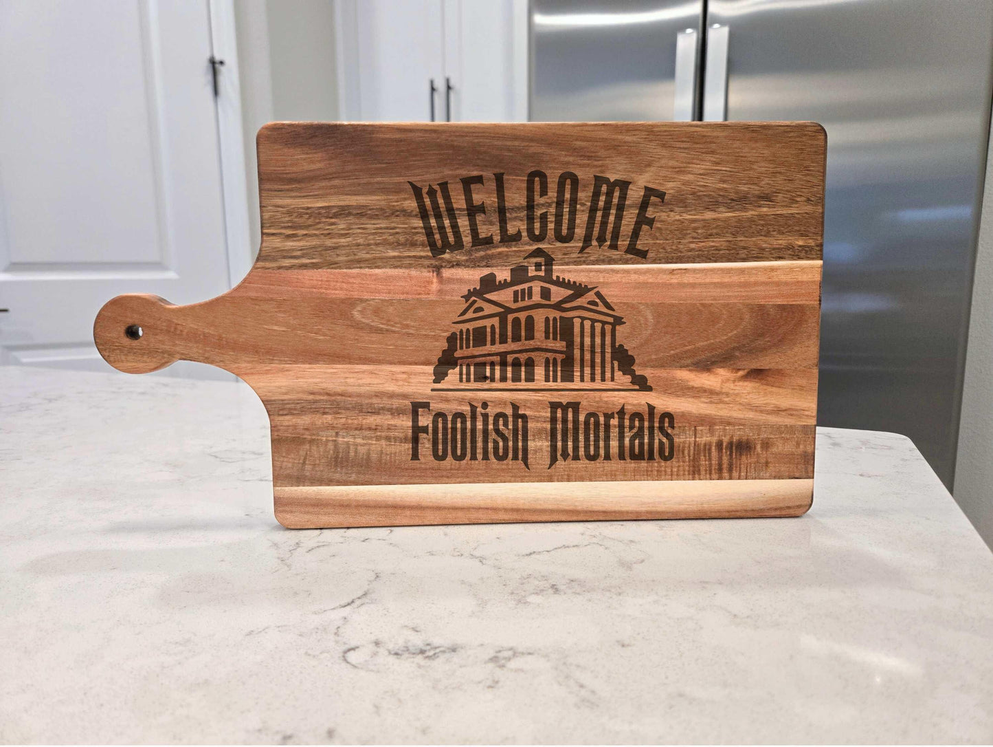 Haunted Mansion "Welcome Foolish Mortals" Cutting Board