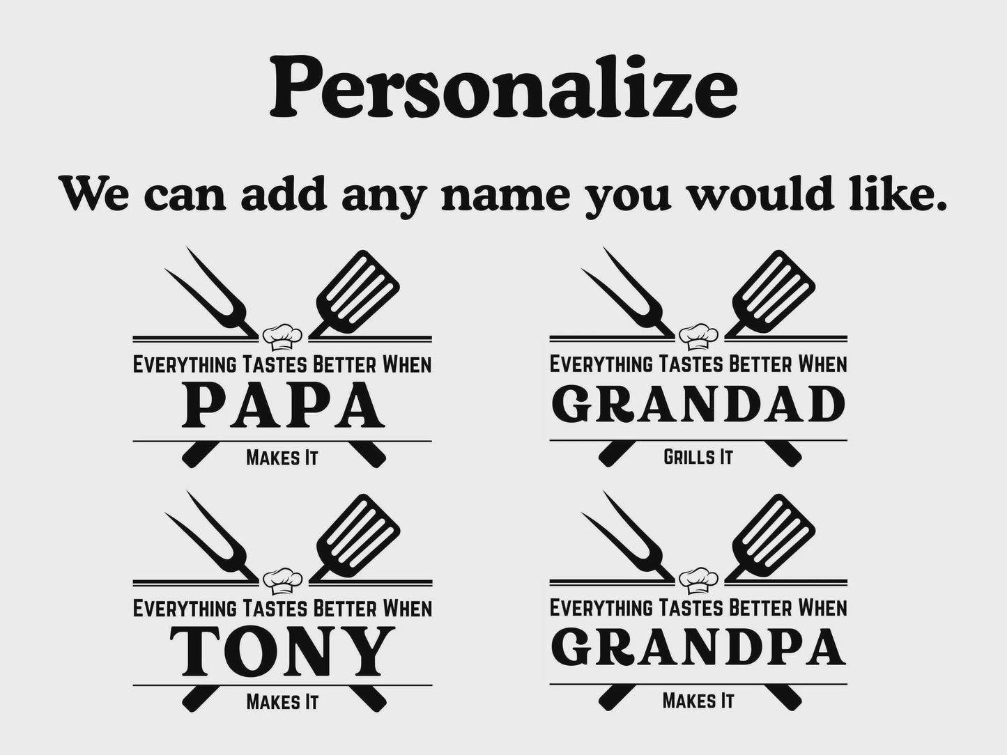 Everything Tastes Better When You Make It, Personalized Cutting Board